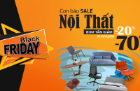 BLACK FRIDAY - Cơn bão SALE nội thất 20-70% tại VIFA HOME Phú Thọ